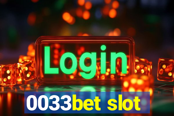 0033bet slot